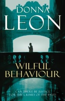 WILFUL BEHAVIOUR | 9780099536628 | DONNA LEON