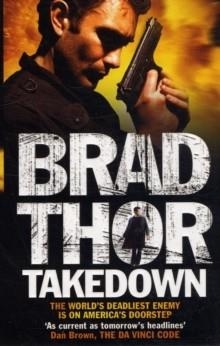 TAKEDOWN | 9781416522386 | BRAD THOR