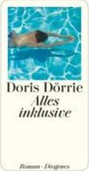 ALLES INKLUSIVE | 9783257067811 | DORIS DORRIE