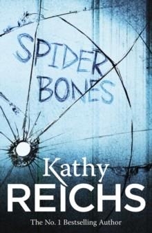 SPIDER BONES | 9780099492399 | KATHY REICHS