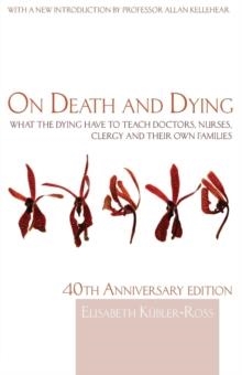 ON DEATH AND DYING | 9780415463997 | ELISABETH KUBLER-ROSS