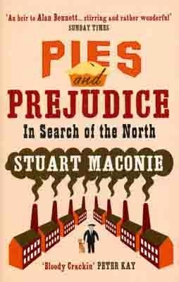 PIES AND PREJUDICE | 9780091910235 | STUART MACONIE