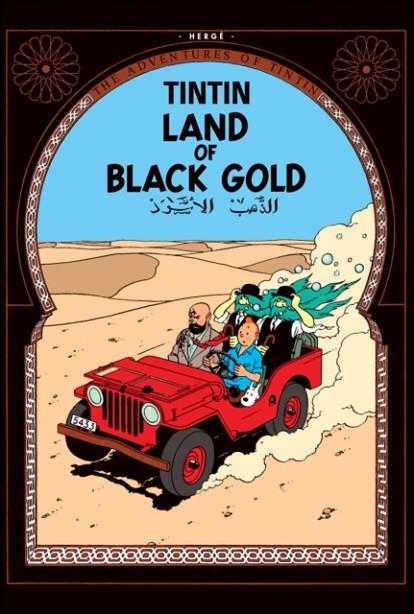 TINTIN 15: LAND OF BLACK GOLD (HB) | 9781405208147 | HERGE