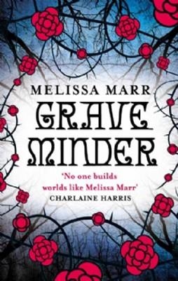 GRAVEMINDER | 9780007349234 | MELISSA MARR