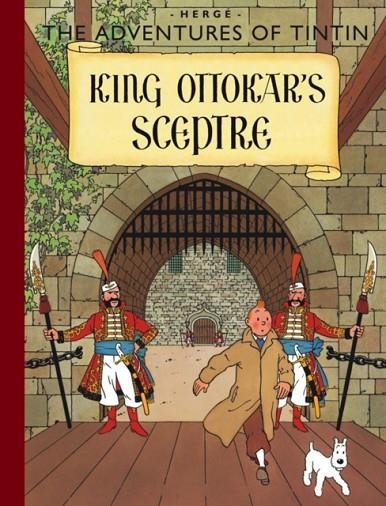 TINTIN 08: KING OTTOKAR'S SCEPTRE (HB) | 9781405208079 | HERGE