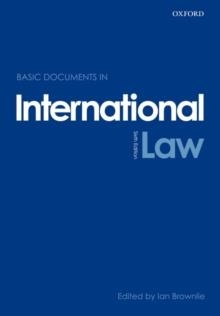 BASIC DOCUMENTS IN INTERNATIONAL LAW | 9780199217717 | IAN BROWNLIE