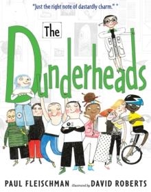 THE DUNDERHEADS | 9780763652395 | PAUL FLEISCHMAN