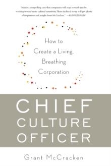 CHIEF CULTURE OFFICER | 9780465022045 | GRANT MCCRACKEN