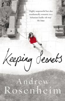 KEEPING SECRETS | 9780099463450 | ANDREW ROSENHEIM