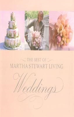 BEST OF MARTHA STEWART LIVING WEDDINGS | 9780609604267 | MARTHA STEWART