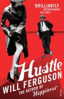 HUSTLE | 9780099516439 | WILL FERGUSON