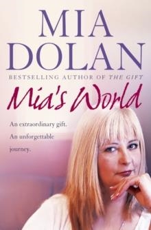 MIA'S WORLD | 9780007208920 | MIA F DOLAN