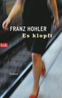 ES KLOPFT | 9783442739202 | FRANZ HOHLER