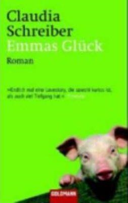 EMMAS GLUCK | 9783442458677 | CLAUDIA SCHREIBER