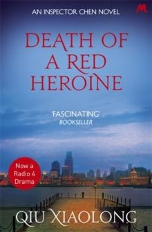 DEATH OF A RED HEROINE | 9780340897508 | QIU XIAOLONG