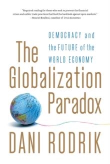 GLOBALIZATION PARADOX, THE | 9780393341287 | DANI RODRIK