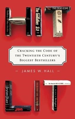 HIT LIT | 9780812970951 | JAMES W. HALL