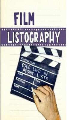 FILM LISTOGRAPHY | 9781452106519 | LISA NOLA