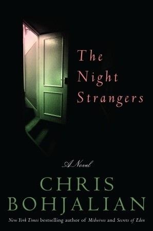 NIGHT STRANGERS, THE | 9780307395009 | CHRIS BOHJALIAN