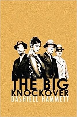 THE BIG KNOCKOVER | 9781409138068 | DASHIELL HAMMETT