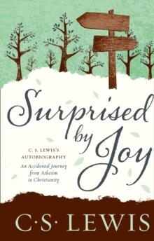 SURPRISED BY JOY | 9780007461271 | C. S. LEWIS