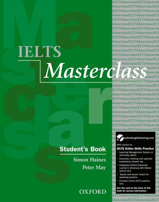 IELTS MASTERCLASS SB+ONLINE SKILLS | 9780194705271 | MAY, PETER/HAINES, SIMON