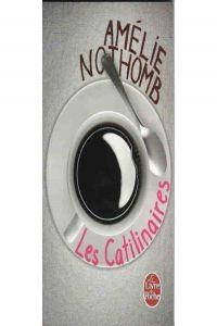 CATILINIAIRES LES-LPC | 9782253141709 | NOTHOMB AMELIE