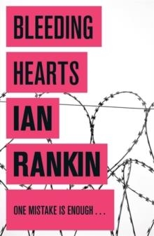 BLEEDING HEARTS | 9781409118381 | IAN RANKIN