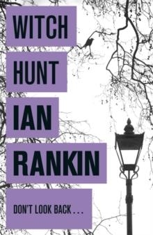 WITCH HUNT | 9781409118374 | IAN RANKIN