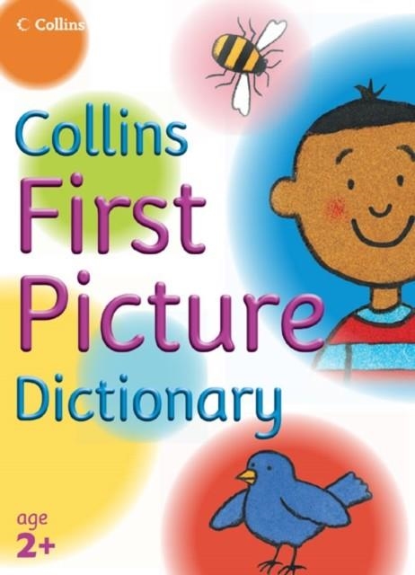 COLLINS FIRST PICTURE DICTIONARY | 9780007203451