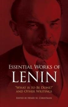 ESSENTIAL WORKS OF LENIN | 9780486253336 | VLADIMIR ILLICH LENIN