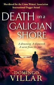 DEATH ON A GALICIAN SHORE | 9780349123424 | DOMINGO VILLAR