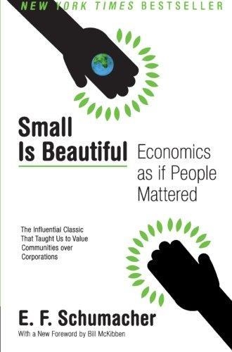 SMALL IS BEAUTIFUL | 9780061997761 | E F SCHUMACHER