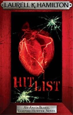 HIT LIST | 9780755352616 | LAURELL K HAMILTON