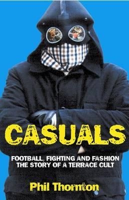 CASUALS | 9781903854143 | PHIL THORNTON