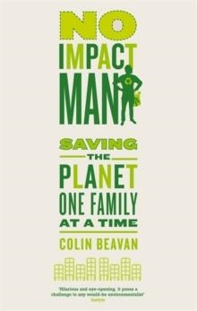 NO IMPACT MAN | 9780749953201 | COLIN BEAVAN