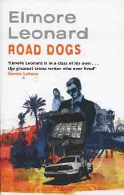 ROAD DOGS | 9780753826645 | ELMORE LEONARD