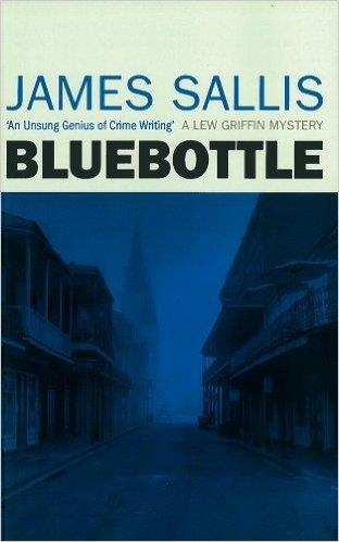 BLUEBOTTLE | 9781842437124 | JAMES SALLIS