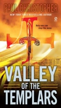 VALLEY OF THE TEMPLARS | 9780451237156 | PAUL CHRISTOPHER