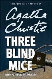THREE BLIND MICE AND OTHER STORIES | 9780062074423 | AGATHA CHRISTIE