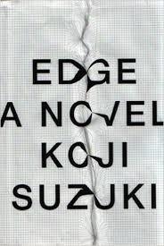 EDGE | 9781934287385 | KOJI SUZUKI