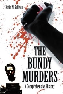 BUNDY MURDERS | 9780786444267 | KEVIN M SULLIVAN