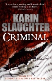 CRIMINAL | 9781846057977 | KARIN SLAUGHTER