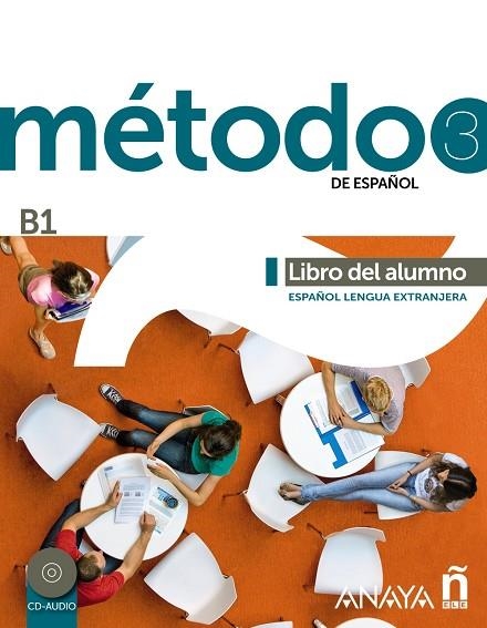 METODO 3 DE ESPAÑOL B1 ALUMNO | 9788467830545 | ROBLES AVILA, SARA/PELAEZ SANTAMARIA, SA