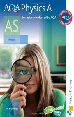 AQA PHYSICS A AS | 9780748782826 | JIM BREITHAUP