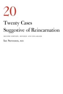 TWENTY CASES SUGGESTIVE OF REINCARNATION | 9780813908724 | IAN STEVENSON