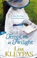 TEMPT ME AT TWILIGHT | 9780749909581 | LISA KLEYPAS