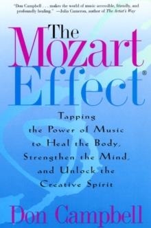 MOZART EFFECT, THE | 9780060937201 | DON CAMPBELL