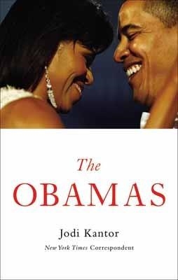 OBAMAS, THE | 9780316098762 | JODI KANTOR