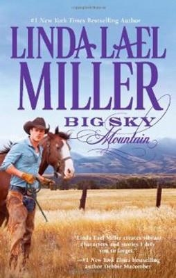 BIG SKY MOUNTAIN | 9780373776610 | LINDA LAEL MILLER